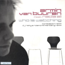 Load image into Gallery viewer, Armin van Buuren Feat. Nadia Ali : Who Is Watching (12")