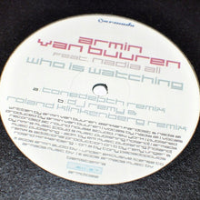 Load image into Gallery viewer, Armin van Buuren Feat. Nadia Ali : Who Is Watching (12")