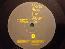 Load image into Gallery viewer, Märtini Brös. : The Biggest Fan (12")
