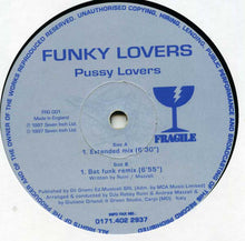 Load image into Gallery viewer, Funky Lovers : Pussy Lovers (12")