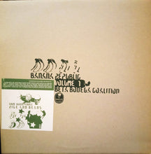 Load image into Gallery viewer, Various : Beta Bodega Coalition - Banana Republic: Volume 1 (12")
