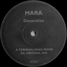 Load image into Gallery viewer, Mara : Desanitize (12", Promo)