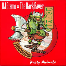 Load image into Gallery viewer, DJ Gizmo + The Dark Raver* : Party Animals (12")