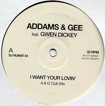 Load image into Gallery viewer, Addams & Gee : I Want Your Lovin' (12", Promo)