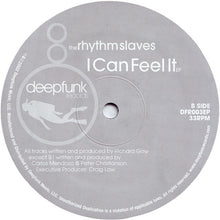 Load image into Gallery viewer, The Rhythm Slaves : I Can Feel It EP (12", EP)