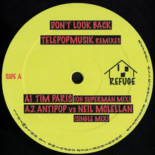 Load image into Gallery viewer, Telepopmusik* : Don't Look Back Remixes (12", Dar)