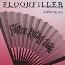 Load image into Gallery viewer, Fierce Ruling Diva Featuring DJ Dano And Myrna Shakison : Floorfiller (12")