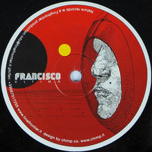 Load image into Gallery viewer, Francisco : Ultimo (12")