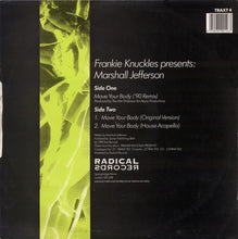 Load image into Gallery viewer, Frankie Knuckles Presents Marshall Jefferson : Move Your Body ('90 Remix) (12")