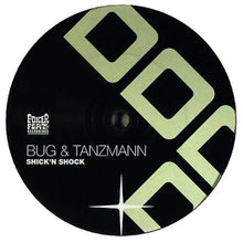 Load image into Gallery viewer, Steve Bug & Matthias Tanzmann : Shick'n Shock (12")