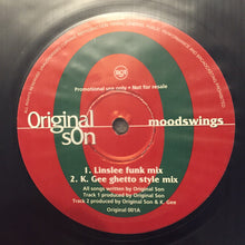 Load image into Gallery viewer, Original Son : Moodswings (12", Promo)