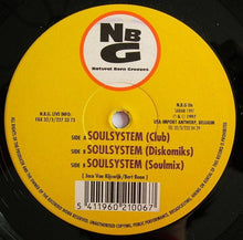 Load image into Gallery viewer, Natural Born Grooves : Soulsystem (12")