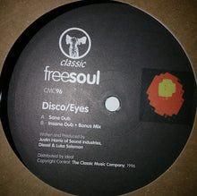 Load image into Gallery viewer, Freesoul : Disco/Eyes (12")