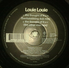 Load image into Gallery viewer, Louie Louie (2) : The Thought Of It (12", Ltd, Fre)