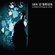 Load image into Gallery viewer, Ian O'Brien : A History Of Things To Come (2xLP, Album)