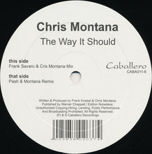 Load image into Gallery viewer, Chris Montana : The Way It Should (12", Ltd)