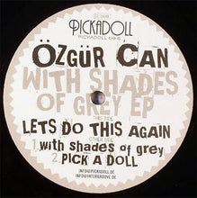 Load image into Gallery viewer, Özgür Can : With Shades Of Grey EP (12", EP)