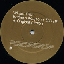 Load image into Gallery viewer, William Ørbit* : Barber's Adagio For Strings (12")