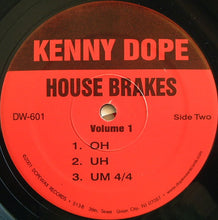 Load image into Gallery viewer, Kenny "Dope" Gonzalez : House Brakes Vol. 1 (12")