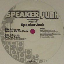 Load image into Gallery viewer, Speaker Junk : Scratch Up The Music (12")