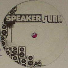 Load image into Gallery viewer, Speaker Junk : Scratch Up The Music (12")