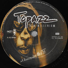 Load image into Gallery viewer, Topazz : New Millenium (12")