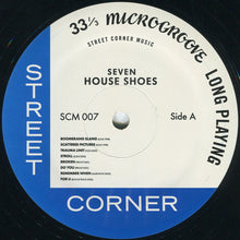 Load image into Gallery viewer, House Shoes : House Shoes & Street Corner Music Present: The Gift Vol. 7 (LP, Album, Ltd)