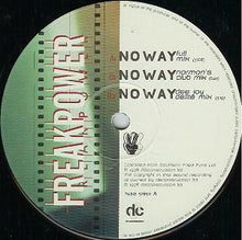 Load image into Gallery viewer, Freakpower* : No Way (12")