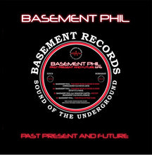 Load image into Gallery viewer, Basement Phil : Past Present And Future EP 6 (12", EP)