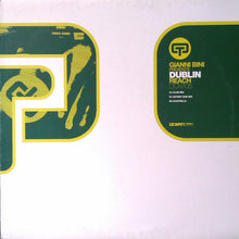 Load image into Gallery viewer, Gianni Bini Presents Dublin (2) : Reach (12")