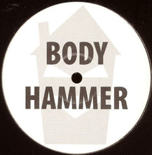 Load image into Gallery viewer, Terry Mitchell : Body Hammer E.P. (12", EP)