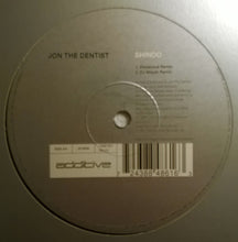 Load image into Gallery viewer, Jon The Dentist : Shindo (12")