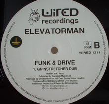 Load image into Gallery viewer, Elevatorman : Funk & Drive (12")