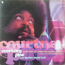 Load image into Gallery viewer, Courtney Pine With Lynden David Hall : Lady Day (& John Coltrane) (12")