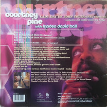 Load image into Gallery viewer, Courtney Pine With Lynden David Hall : Lady Day (& John Coltrane) (12")