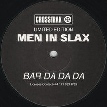 Load image into Gallery viewer, Men In Slax : Bar Da Da Da (10", Ltd)