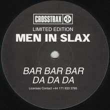 Load image into Gallery viewer, Men In Slax : Bar Da Da Da (10", Ltd)