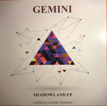 Load image into Gallery viewer, Gemini : Shadowland EP (12", EP, RE)