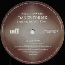 Load image into Gallery viewer, Kenny Hawkes : Dance For Me (12")