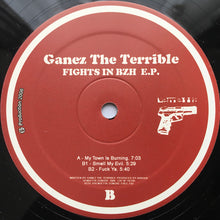 Load image into Gallery viewer, Ganez The Terrible : Fights In BZH E.P. (12", EP)