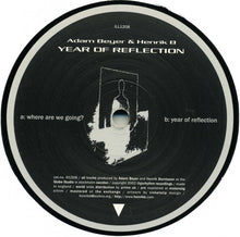 Load image into Gallery viewer, Adam Beyer & Henrik B : Year Of Reflection (12")