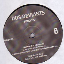 Load image into Gallery viewer, Dos Deviants : The Present Situation / 3Waves (12")