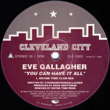 Load image into Gallery viewer, Eve Gallagher : You Can Have It All (12")