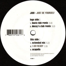 Load image into Gallery viewer, Jam (7) : Just Be Yourself (12")