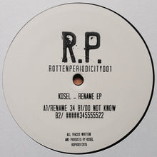 Load image into Gallery viewer, Kosel : Rename EP (12", EP, W/Lbl)