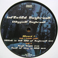 Load image into Gallery viewer, Infected Mushroom : Classical Mushroom (2x12", Album, RP)