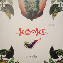 Load image into Gallery viewer, Këoki* : Caterpillar (12")