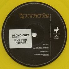 Load image into Gallery viewer, Ignorants : Phat Girls (12", Yel)