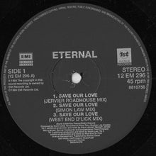 Load image into Gallery viewer, Eternal (2) : Save Our Love (12", Single)