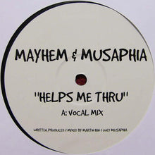 Load image into Gallery viewer, Musaphia & Mayhem : Helps Me Thru (12", Unofficial)
